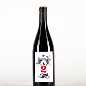 A 2 c&rsquo;est mieux Vin de France, Clos des Serènes