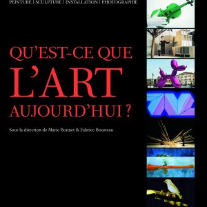 Qu’est-ce que l’art aujourd’hui ?