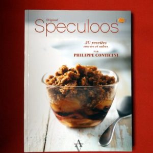 CONTICINI, Philippe. : « Original speculoos. 50 recettes sucrées et salées. »