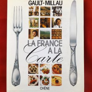 GAULT, Henri  –  MILLAU, Christian : « La France à la carte ».
