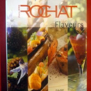 ROCHAT, Philippe  –  ZBINDEN, Véronique : « Flaveurs. »