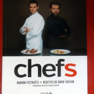 TOUTAIN, David  –  FESTRAËTS, Marion. : « Chefs. »